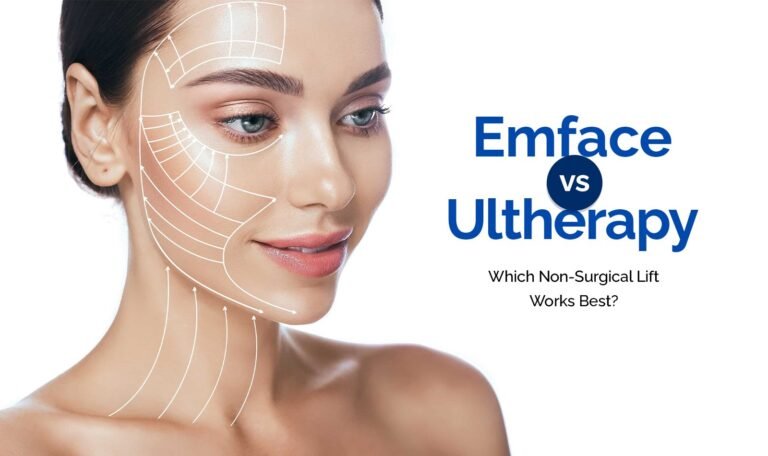 Emface vs Ultherapy: Which Non‑Surgical Lift Works Best?