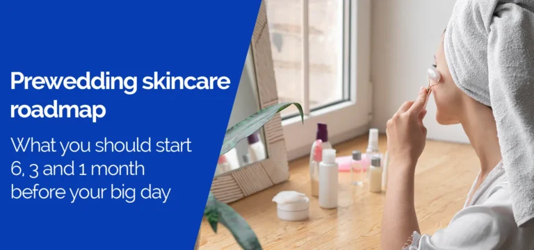 Pre-wedding Skincare Roadmap for Brides in Karachi