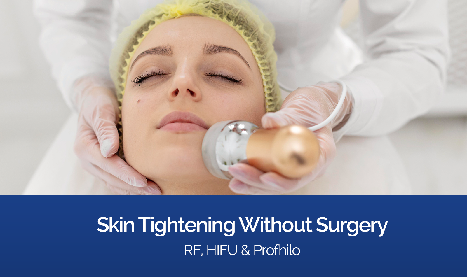 skin tightening treatment